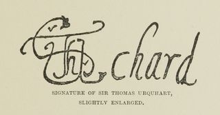 SIGNATURE OF SIR THOMAS URQUHART,

SLIGHTLY ENLARGED.