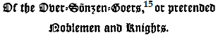 Of the Over-Sönzen-Goers, or pretended Noblemen and Knights.