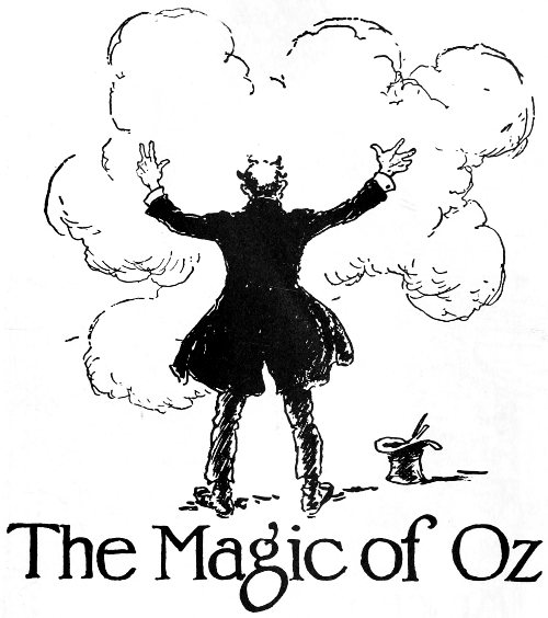 The Magic of Oz