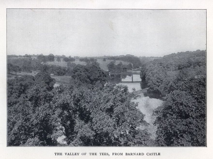 THE VALLEY OF THE TEES, FROM BARNARD CASTLE