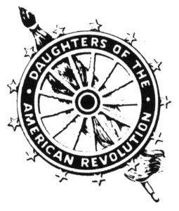 DAUGHTERS OF THE AMERICAN REVOLUTION