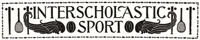 INTERSCHOLASTIC SPORT