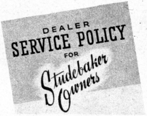 DEALER SERVICE POLICY FOR _Studebaker Owners_
