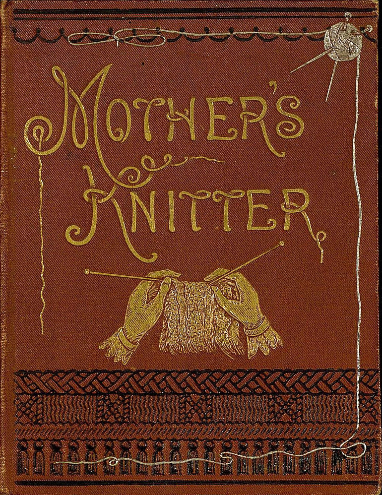 Mother’s Knitter