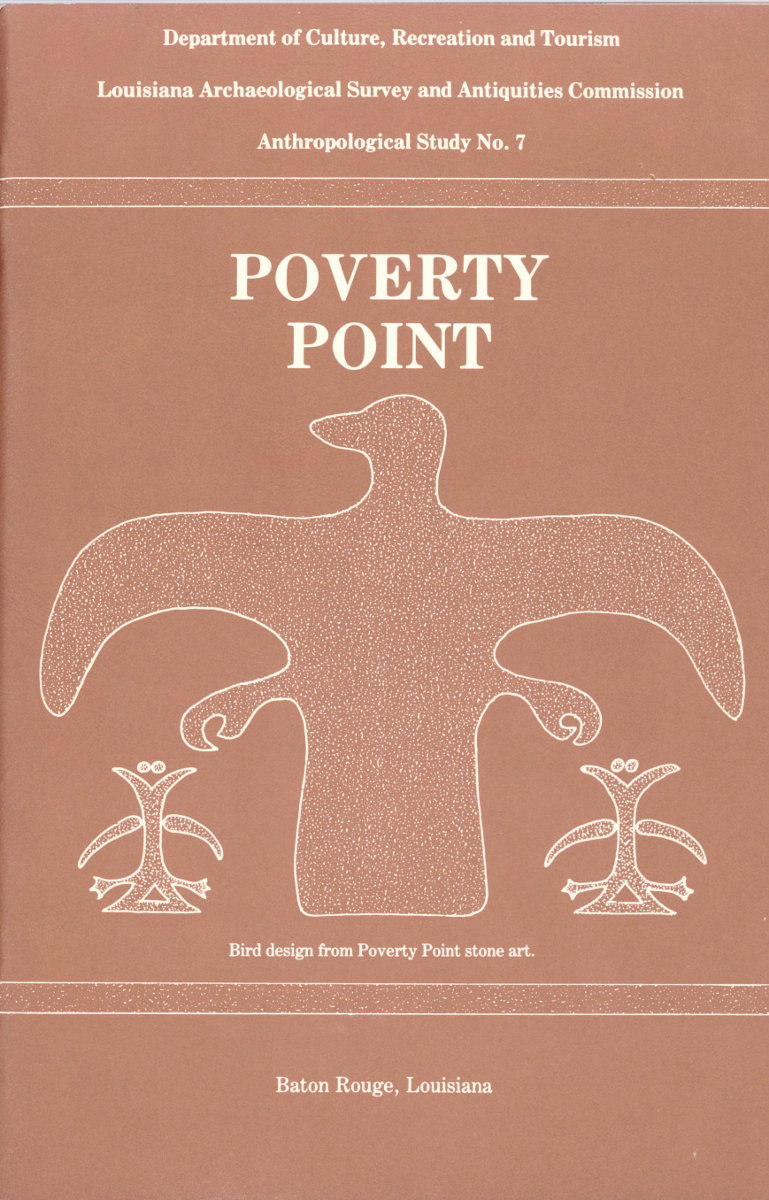 Poverty Point: A Culture of the Lower Mississippi Valley