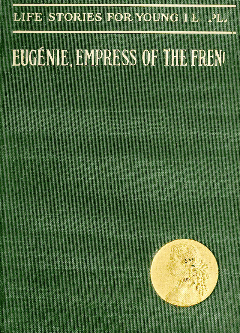 Eugénie, Empress of the French