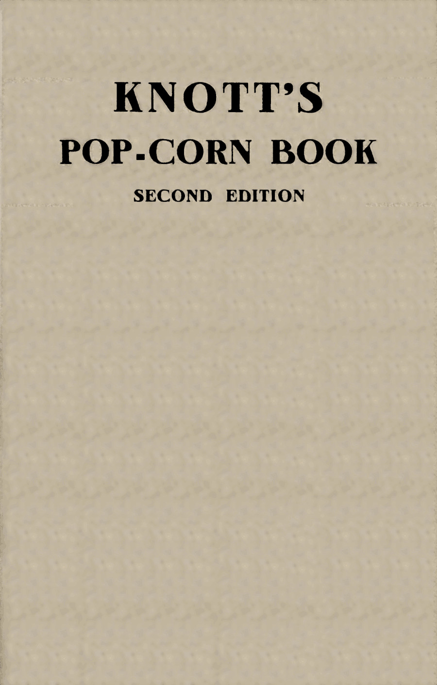 ‡Knott's Pop-corn Book: cover image