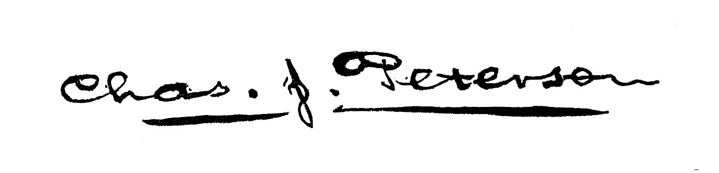 Signature of Chas. J. Peterson